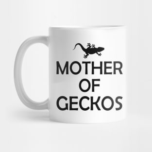 Gecko - Mother of geckos Mug